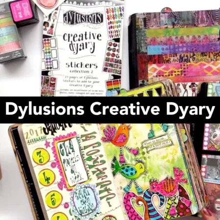 Dylusions Creative Dyary